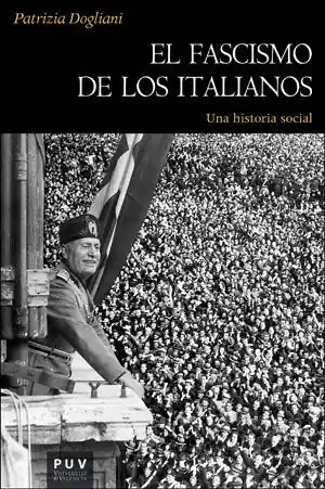 EL FASCISMO DE LOS ITALIANOS Novedad
