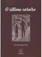 O ULTIMO CASEIRO Compra Ahora
