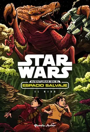 STAR WARS. AVENTURAS EN EL ESPACIO SALVAJE. EL NIDO Comprar En Línea