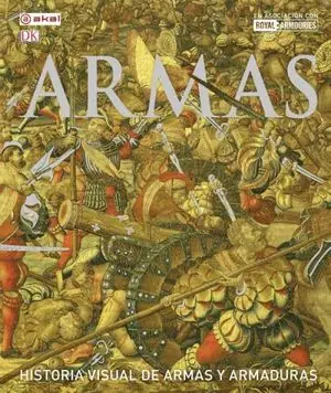 HISTORIA VISUAL ARMAS Y ARMADURAS Oferta Flash