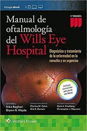 MANUAL DE OFTALMOLOGIA DEL WILLS EYE HOSPITAL Últimas Unidades