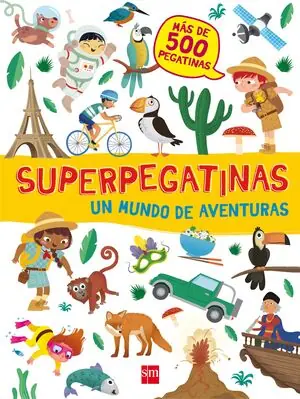 Precio De Oferta SUPERPEGATINAS. UN MUNDO DE AVENTURAS