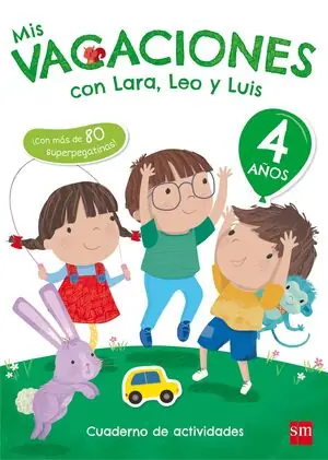 Económico MIS VACACIONES CON LARA, LEO Y LUIS. 4 AÑOS
