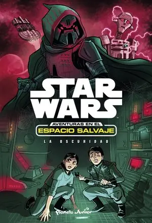 Rebajas STAR WARS. AVENTURAS EN EL ESPACIO SALVAJE. LA OSCURIDAD
