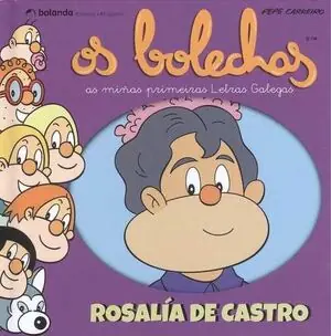 Barato ROSALIA DE CASTRO . (OS BOLECHAS)