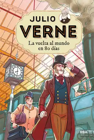 LA VUELTA AL MUNDO EN 80 DÍAS No Te Lo Pierdas