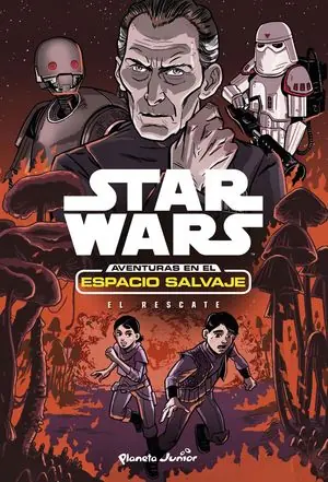 Bestseller STAR WARS. AVENTURAS EN EL ESPACIO SALVAJE. EL RESCATE