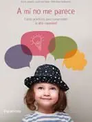 A MÍ NO ME PARECE. CASOS PRÁCTICOS PARA COMPRENDER LA ALTA CAPACIDAD Alta Calidad