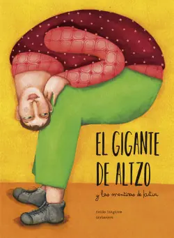 EL GIGANTE DE ALTZO Y LAS MENTIRAS DE KUTIXI Barato