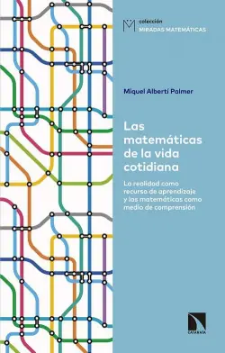 LAS MATEMÁTICAS DE LA VIDA COTIDIANA Bestseller