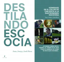 No Te Lo Pierdas DESTILANDO ESCOCIA