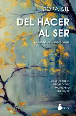 DEL HACER AL SER Ordenar Ahora Mismo