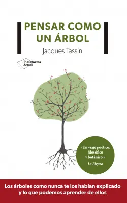 Ocasión Especial PENSAR COMO UN ÁRBOL