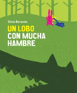 Un lobo con mucha hambre Oferta Limitada
