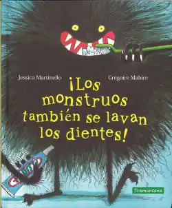 ¡LOS MONSTRUOS TAMBIÈN SE LAVAN LOS DIENTES! Promoción