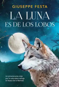 LA LUNA ES DE LOS LOBOS Oferta Flash