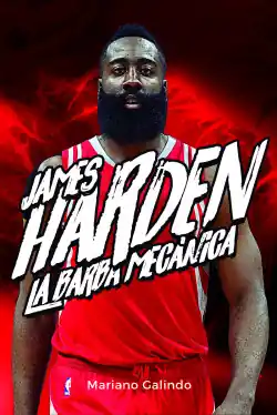 Entrega Rápida James Harden. La barba mecánica