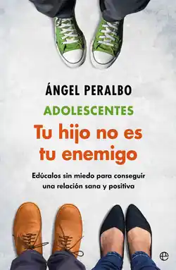Adolescentes. Tus hijo no es tu enemigo Precio De Fábrica