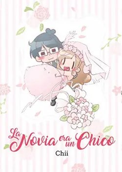No Te Lo Pierdas LA NOVIA ERA UN CHICO