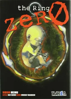 Imprescindible (Must-Have) THE RING. ZERO