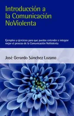 Novedad INTRODUCCIÓN A LA COMUNICACIÓN NOVIOLENTA