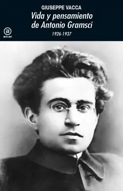 Mejor Precio Vida y pensamiento de Antonio Gramsci