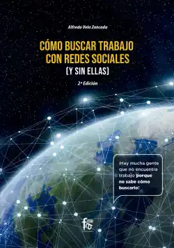 Compra Hoy CÓMO BUSCAR TRABAJO CON REDES SOCIALES (Y SIN ELLAS) -2 EDIC