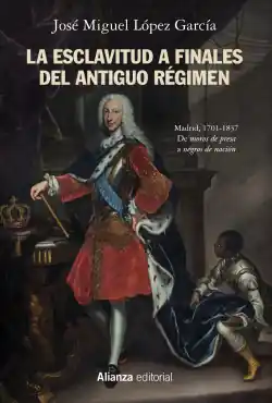 Rebajas La esclavitud a finales del Antiguo Régimen. Madrid, 1701-1837
