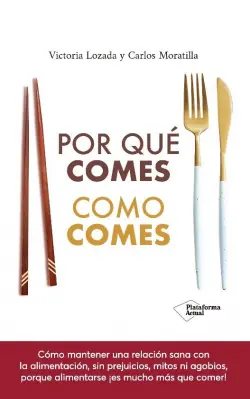 Comprar En Línea Por qué comes como comes