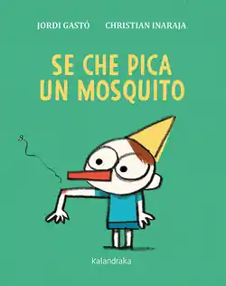 Se che pica un mosquito Súper Precio