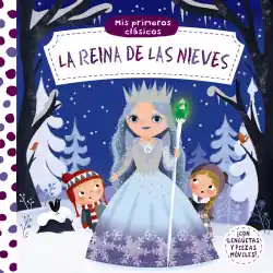 Liquidación Mis primeros clásicos. La Reina de las Nieves
