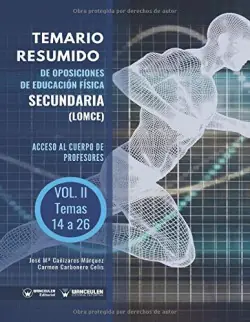 Temario Resumido de oposiciones de Educación Física Secundaria (LOMCE) Volumen II Comprar En Línea