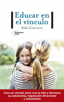 Ordena Ya Educar en el vínculo