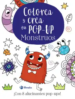 Colorea y crea tu pop-up. Monstruos Solo Por Tiempo Limitado