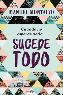 Cuando no esperas nada sucede todo Precio Rebajado