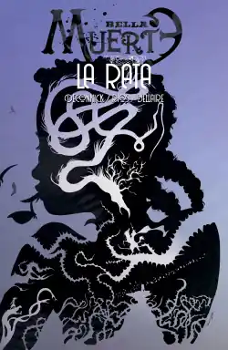 Bella Muerte 3. La rata Devolución Gratuita