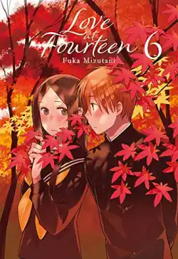 LOVE AT FOURTEEN 06 Ordena Ya