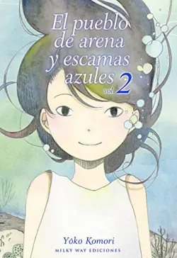 Entrega Rápida EL PUEBLO DE ARENA Y ESCAMAS AZULES 02