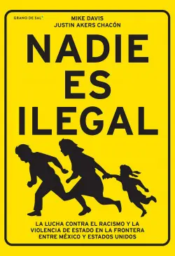 NADIE ES ILEGAL Marca Reconocida