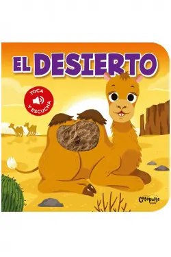 EL DESIERTO - TOCA Y ESCUCHA No Te Lo Pierdas
