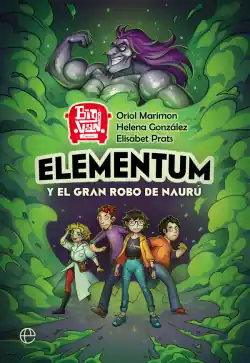Envío Inmediato Elementum y el gran robo de Naurú
