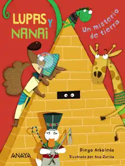 A Buen Precio Lupas y Nanai. Un misterio de tierra