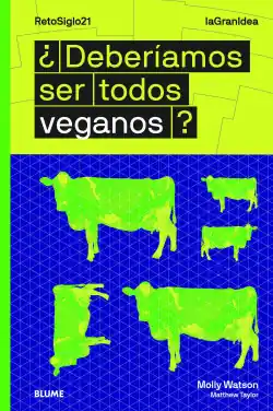 Precio De Fábrica LaGranIdea. ¿Deberíamos ser todos veganos?