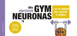 Compra Hoy Gym neuronas. + de 70 juegos para ejercitar tu cerebro