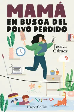Mamá en busca del polvo perdido Oferta Limitada