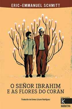 O señor Ibrahim e as flores do Corán Mejor Precio