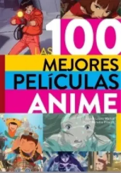 100 MEJORES PELICULAS ANIME,LAS Liquidación