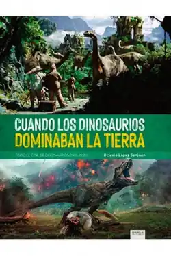 CUANDO LOS DINOSAURIOS DOMINABAN LA TIERRA Alta Calidad