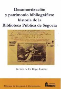 Desamortización y patrimonio bibliográfico Marca Reconocida
