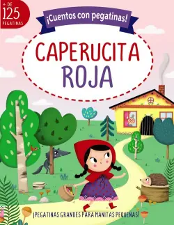 Ordenar Ahora Mismo ¡Cuentos con pegatinas! Caperucita roja